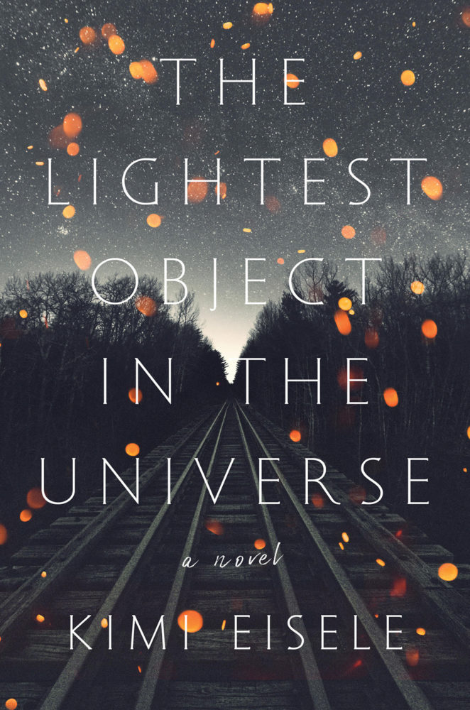 The Lightest Object in the Universe novel cover showing railroad tracks