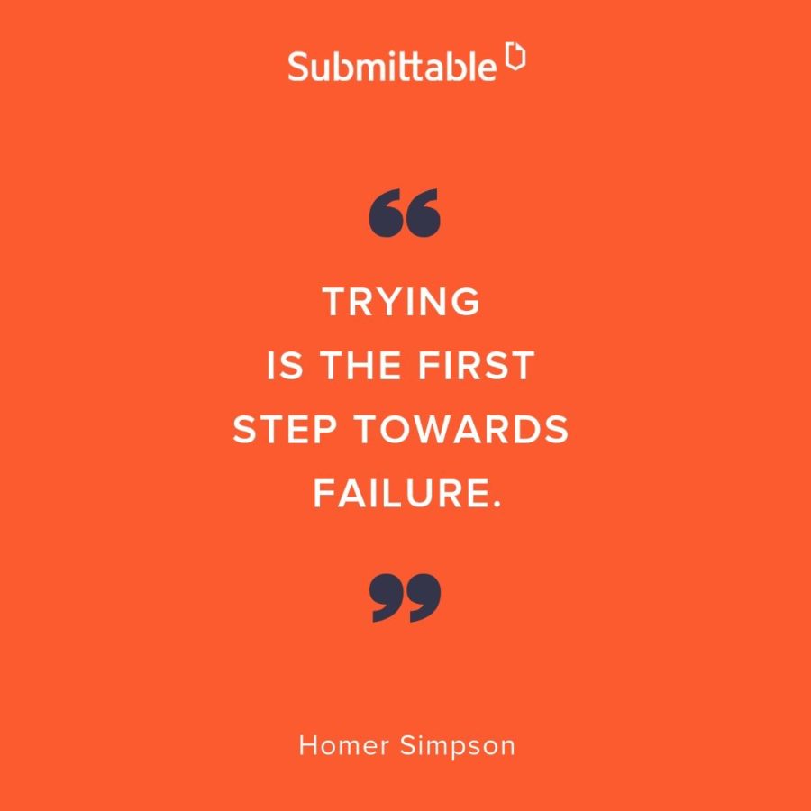 Quote: trying is the first step toward failure